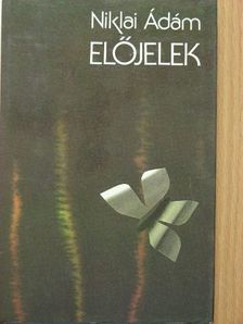 Niklai Ádám - Előjelek [antikvár]