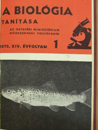 Franyó István - A Biológia Tanítása 1975. (nem teljes évfolyam) [antikvár]