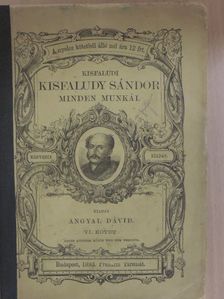 Kisfaludi Kisfaludy Sándor - Kisfaludi Kisfaludy Sándor minden munkái VI. [antikvár]