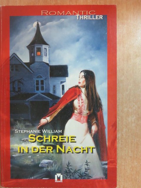 Stephanie William - Schreie in der Nacht [antikvár]