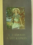 A. de Gériolles - A rút Katalin [antikvár]