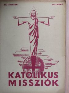Cser László S. J. - Katolikus Missziók 1944. június [antikvár]