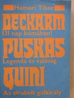 Hámori Tibor - A Deckarm sztori/Puskás/Az elrabolt gólkirály (dedikált példány) [antikvár]