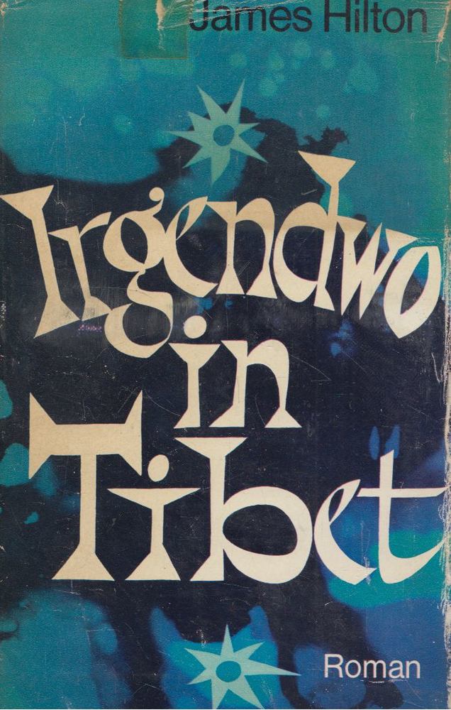 James Hilton - Irgendwo in Tibet [antikvár]
