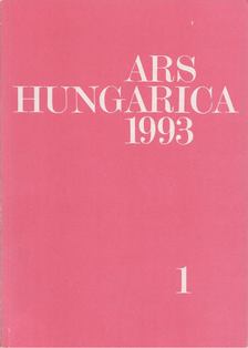 Bernáth Mária - Ars Hungarica 1993/1 [antikvár]