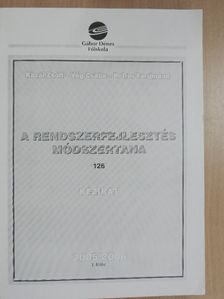 Kazai Zsolt - A rendszerfejlesztés módszertana 2005/2006. I. félév [antikvár]