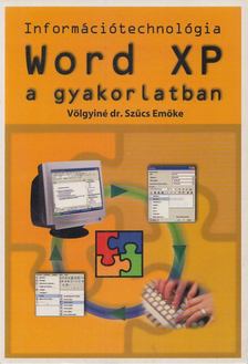 Völgyiné dr. Szűcs Emőke - Információtechnológia [antikvár]