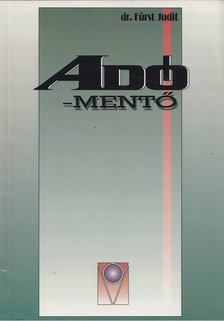 Fürst Judit - Adó-mentő [antikvár]