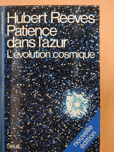 Hubert Reeves - Patience dans l'azur [antikvár]
