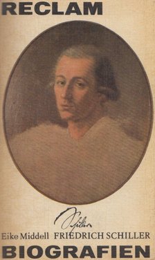 Middell, Eike - Friedrich Schiller [antikvár]