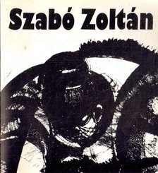 ARADI NÓRA - Szabó Zoltán kiállítása [antikvár]