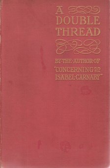 Ellen Thorneycroft Fowler - A Double Thread [antikvár]
