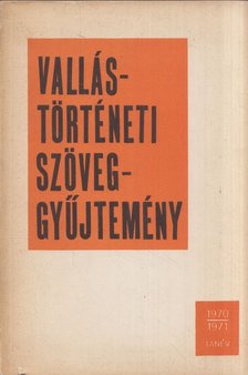 GECSE GUSZTÁV - Vallástörténeti szöveggyűjtemény [antikvár]