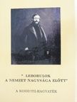 Dinnyés István - "Leborulok a nemzet nagysága előtt" [antikvár]