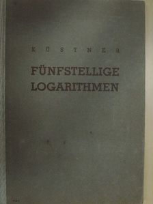 Fünfstellige Logarithmen [antikvár]
