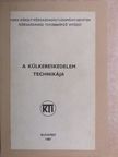 Dr. Metz Zsuzsa - A külkereskedelem technikája [antikvár]