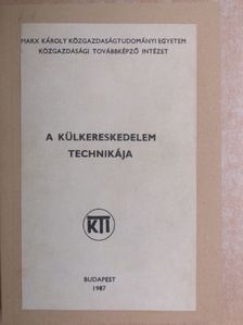 Dr. Metz Zsuzsa - A külkereskedelem technikája [antikvár]
