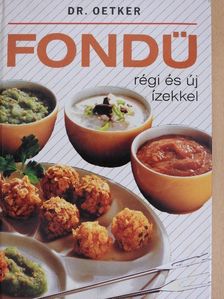 Dr. Oetker - Fondü [antikvár]