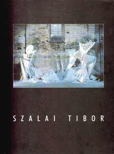Sulyok Miklós - Szalai Tibor (1958-1998) életműkiállítása [antikvár]
