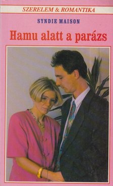 MAISON, SYNDIE - Hamu alatt a parázs [antikvár]