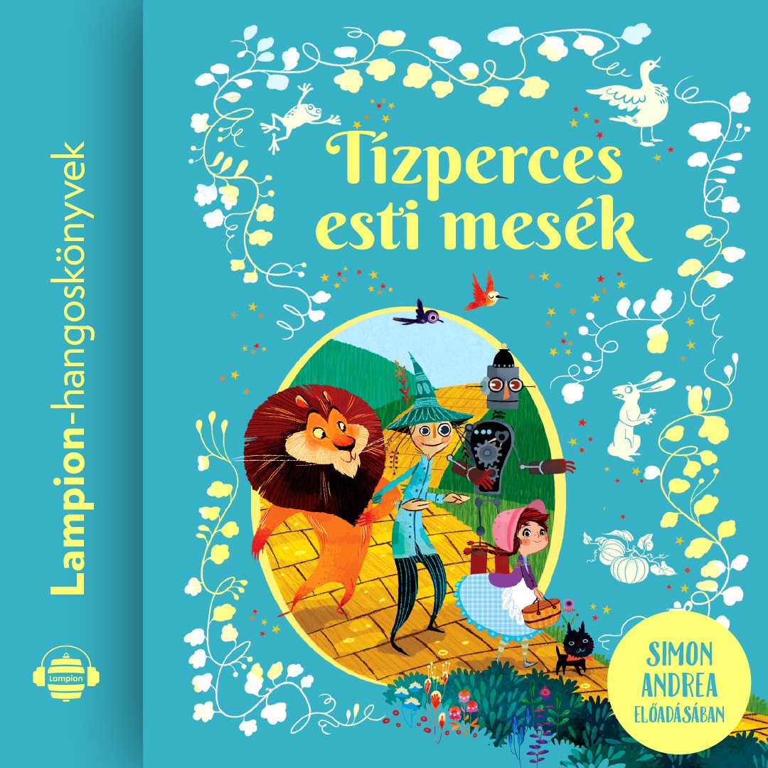 Prentice, Laura Cowan,Rosie Dickins, Eddie Reynolds,Rob Lloyd Jones, Lesley Sims Andy - Tízperces esti mesék [eHangoskönyv]
