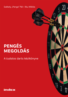 Székely "Penge" Pál-Ilku Miklós - Pengés megoldás