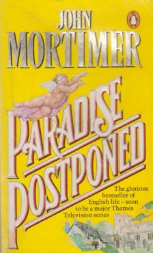 John Mortimer - Paradise Postponed [antikvár]