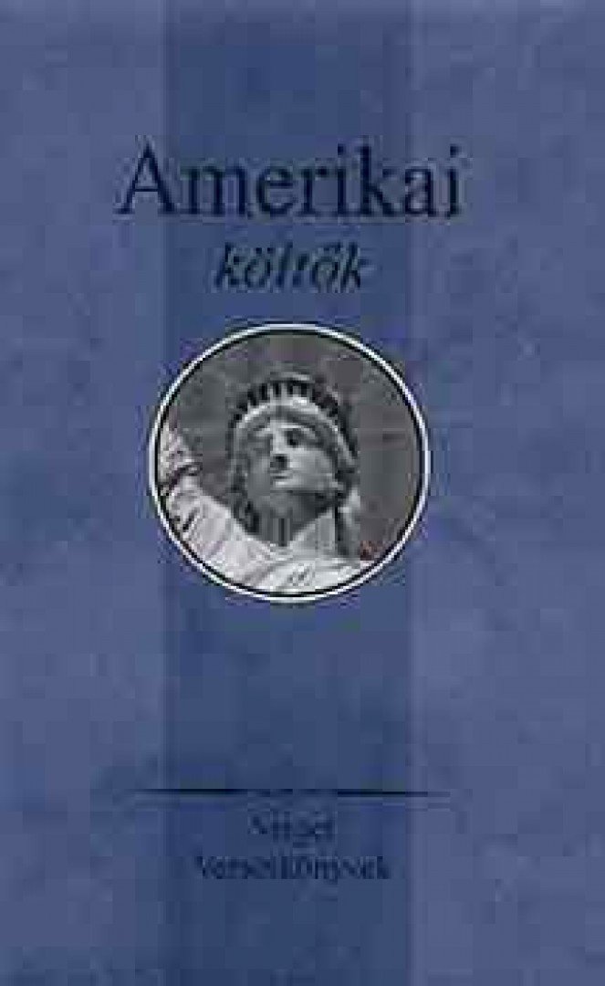 Ferencz Győző - Amerikai költők [antikvár]