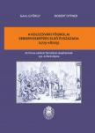 Gaal György, Offner Robert - A kolozsvári főiskolai seborvosképzés első évszázada (1775-1872/5)