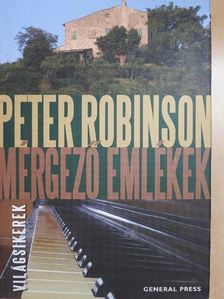Peter Robinson - Mérgező emlékek [antikvár]