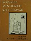 Asztalos István - Egyszer mindenkit szólítanak I. [antikvár]