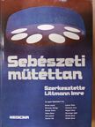 Barda László - Sebészeti műtéttan [antikvár]