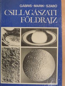 Dr. Marik Miklós - Csillagászati földrajz [antikvár]