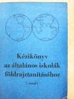 Blum Lőrinc - Kézikönyv az általános iskolák földrajztanításához [antikvár]
