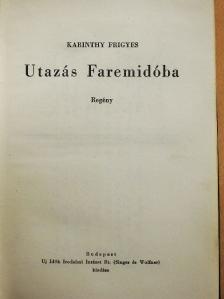 Karinthy Frigyes - Utazás Faremidóba/Capillária [antikvár]