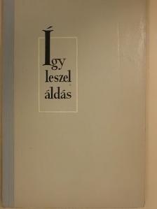 Túrmezei Erzsébet - Így leszel áldás [antikvár]