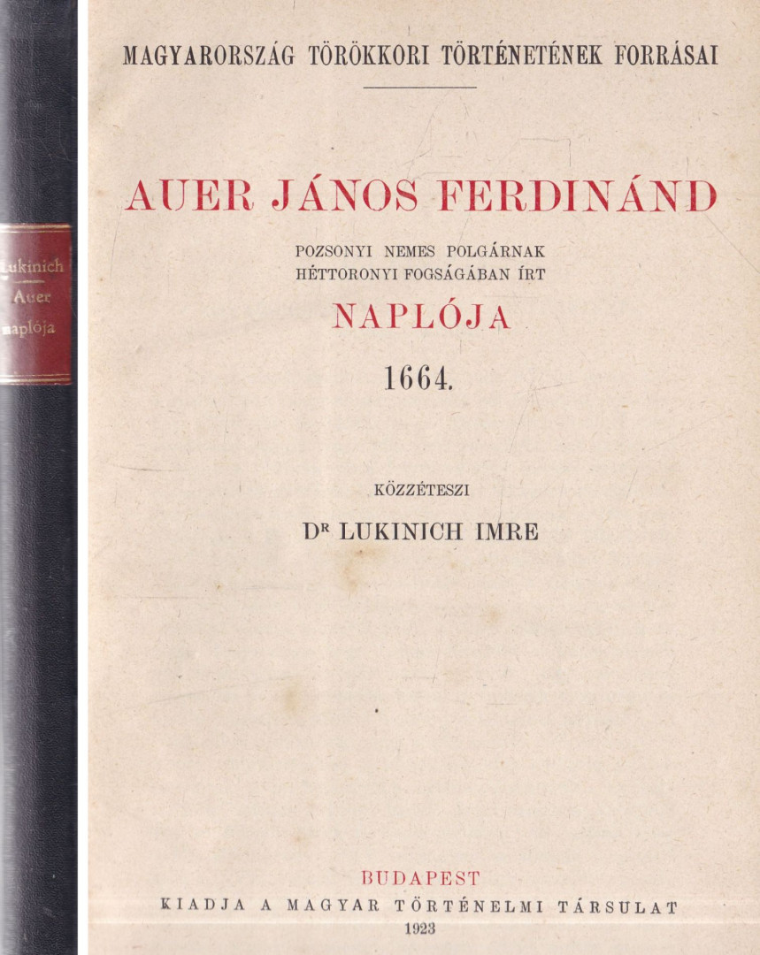 DR. LUKINICH IMRE - Auer János Ferdinánd naplója [antikvár]