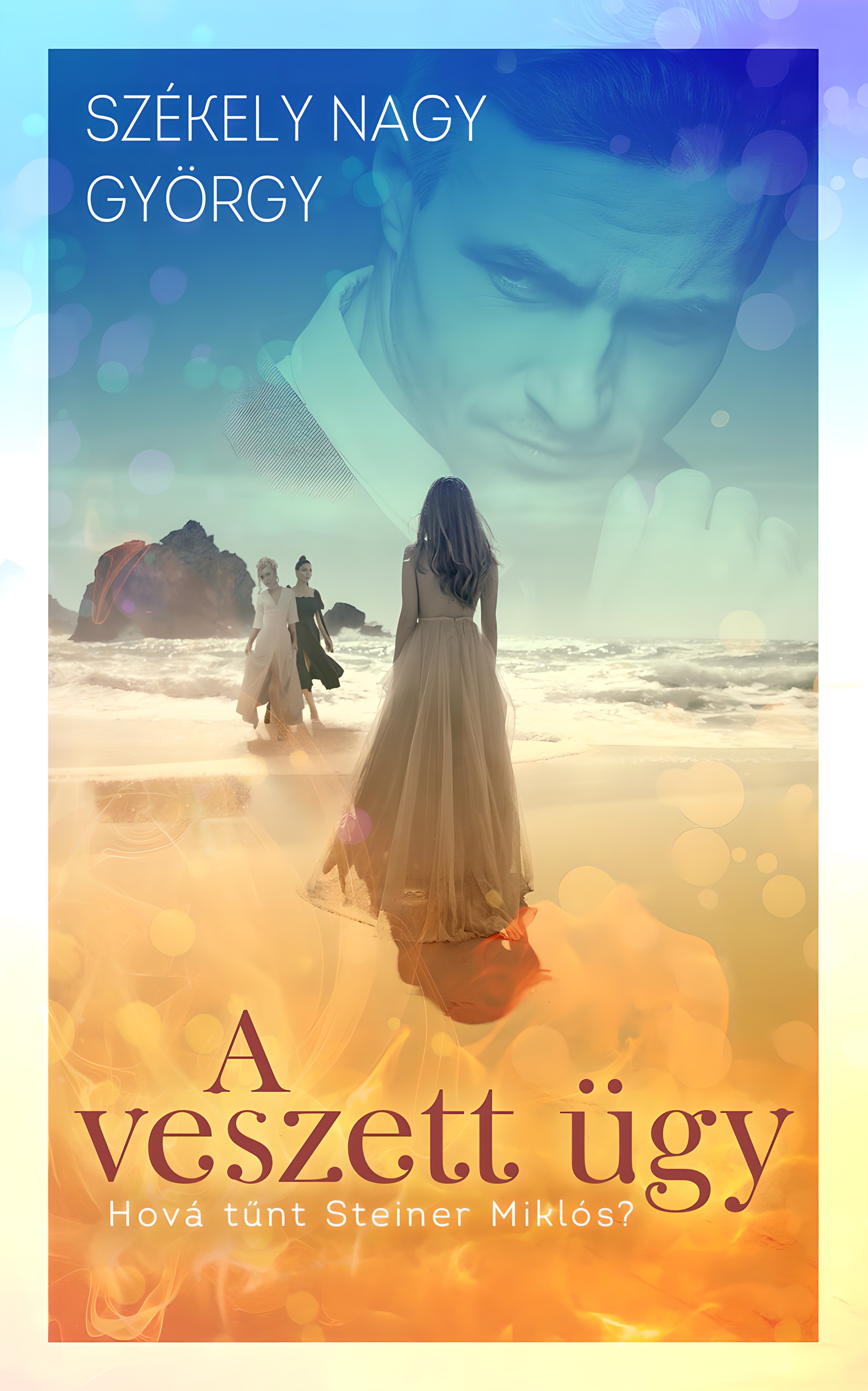Székely Nagy György - A Veszett ügy [eKönyv: epub, mobi]