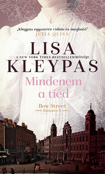 Lisa Kleypas - Mindenem a tiéd [eKönyv: epub, mobi]