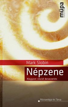 SLOBIN, MARK - Népzene