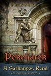 Bökös Borbála - Pokoljárók [eKönyv: epub, mobi]