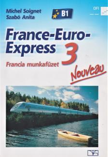 Michel Soignet - Szabó Anita - 13398/M/NAT FRANCE-EURO-EXPRESS 3. MF NOUVEAU