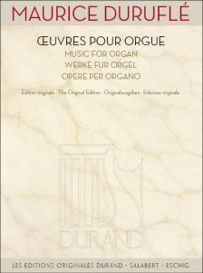 DURUFLÉ - OUVRES POUR ORGUE