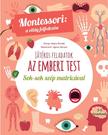Piroddi,Chiara - Az emberi test-Montessori:A világ felfedezése