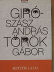 Giró-Szász András - Kettős látás [antikvár]