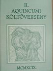 II. Aquincumi költőverseny [antikvár]