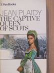 Jean Plaidy - The Captive Queen of Scots [antikvár]