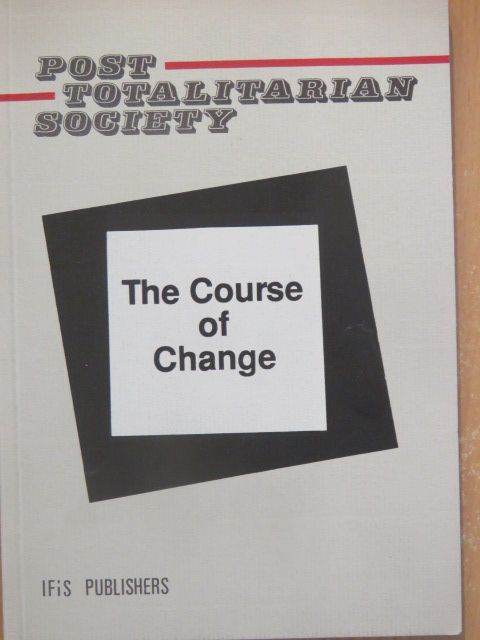 Aleksander Smolar - Post-totalitarian society [antikvár]
