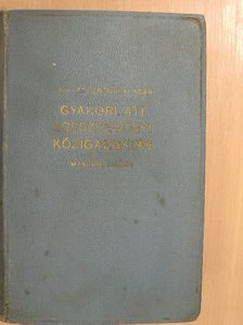 Dr. Vitéz Kerényi Aladár - Gyakorlati egészségügyi közigazgatás [antikvár]