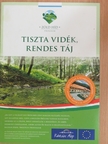 Gyenes Szilárd - Zöld híd program - Tiszta vidék, rendes táj [antikvár]